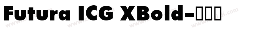 Futura ICG XBold字体转换